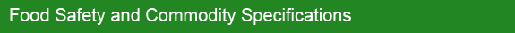 Food Safety and Commodity Specifications