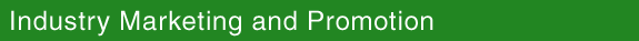 Industry Marketing and Promotion